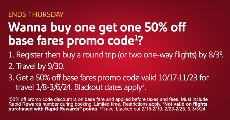  Southwest Airlines (WN) has just launched an enticing promotional offer, providing a fantastic opportunity for travelers. With the buy one, get one 50% off base fares deal.