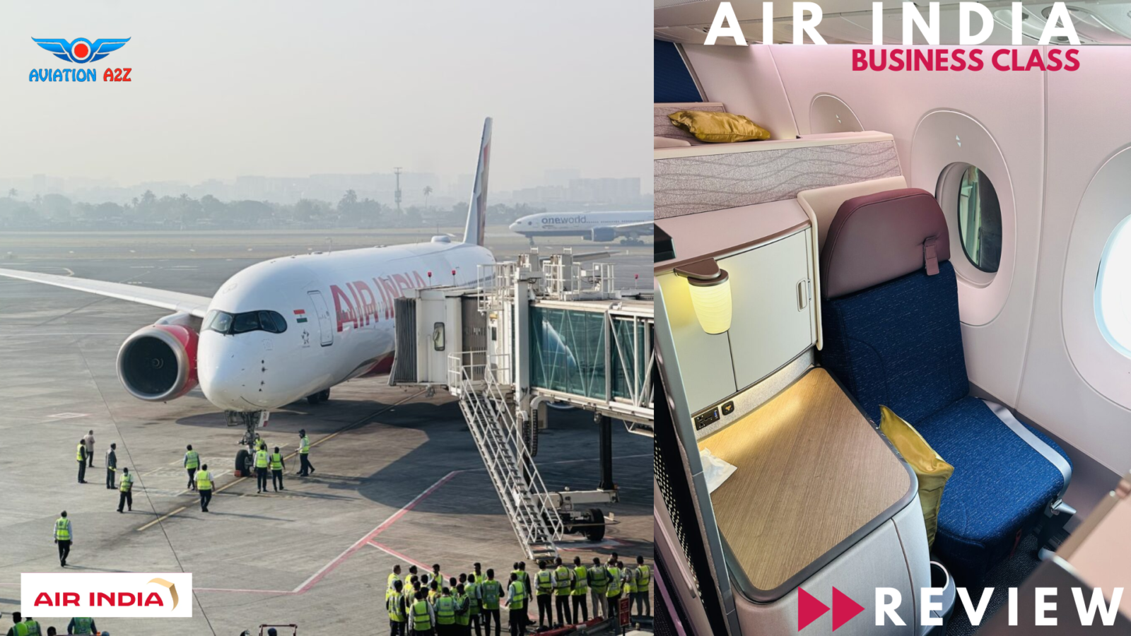 Flight Review Air India New A350 Business Class, Is it Worth A Try? Exclusive Aviation A2Z
